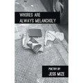 Whores are Always Melancholy - Paperback