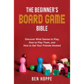 The Beginner's Board Game Bible - Paperback