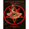 The Dark Tradition: Dark Doctrines - Paperback