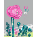 Future - Hardcover