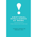 Emotional Intelligence at Work: A Personal Operating System for Career Success - Paperback