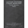 1920 Motion Picture Studio Directory: And Trade Annual - Paperback