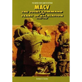 Macv: The Joint Command in the Years of Escalation 1962-1967