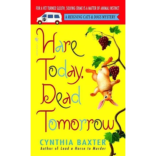 Hare Today, Dead Tomorrow - Mass Market Paperbound