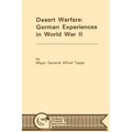 Desert Warfare: German Experiences in World War II
