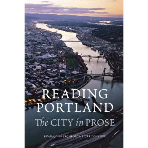 Reading Portland: The City in Prose