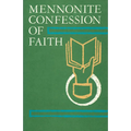 Mennonite Confession of Faith: 1963 Confession of Faith - Paperback