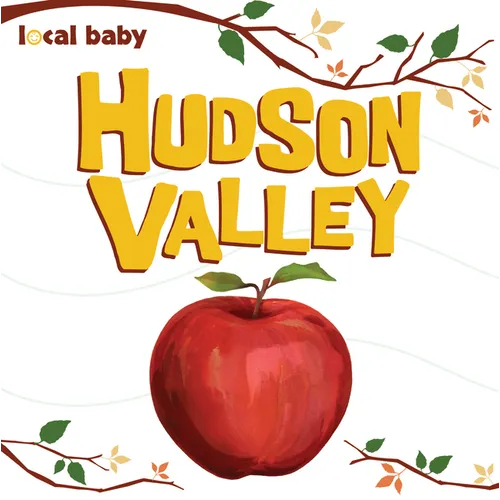 Local Baby Hudson Valley - Board Book