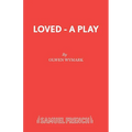 Loved - A Play - Paperback