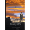 The Woodcutter - Paperback