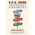 GPS Guide For Athletes and Those Who Surround Them - Paperback