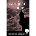 San Juan Noir (Spanish-Language Edition) (Spanish-Language) - Paperback