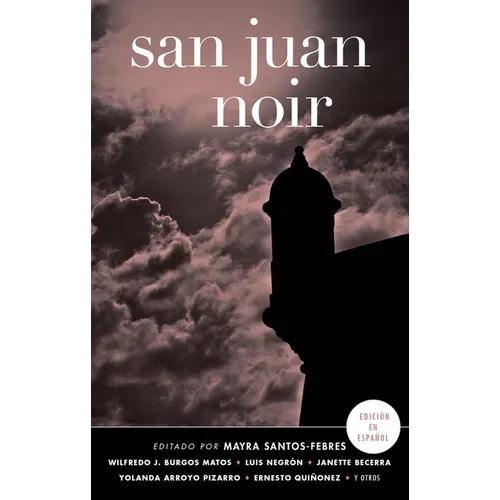 San Juan Noir (Spanish-Language Edition) (Spanish-Language) - Paperback
