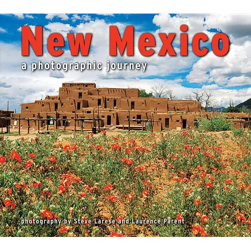 New Mexico: A Photographic Journey - Paperback