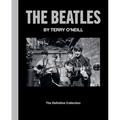 The Beatles by Terry O'Neill: The Definitive Collection - Hardcover