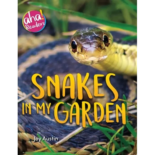 Snakes in My Garden - Hardcover