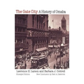 The Gate City: A History of Omaha (Enlarged Edition)