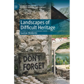 Landscapes of Difficult Heritage - Hardcover