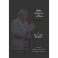 Life, Literature, and Lincoln: A Tom Landess Reader