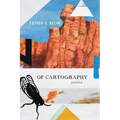 Of Cartography: Poems Volume 81 - Paperback