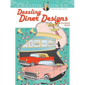 Creative Haven Dazzling Diner Designs Coloring Book - Paperback