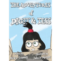 The Adventures of Digit & Tess - Hardcover