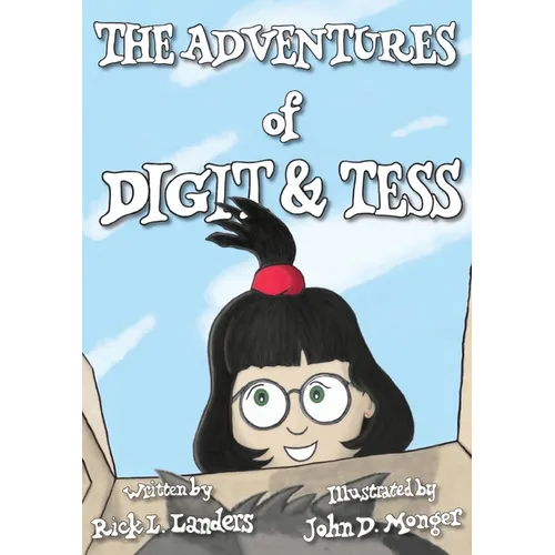 The Adventures of Digit & Tess - Hardcover
