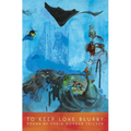 To Keep Love Blurry - Paperback