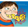 A Bad Case of Tattle Tongue - Paperback