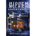 Hidden Mickey Adventures 2: Peter and the Missing Mansion - Paperback