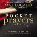 Pocket Prayers for Military Life: 40 Simple Prayers That Bring Faith and Courage - Hardcover