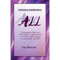 All: He Fulfilled All, He Deserves Our All - Paperback