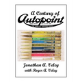 A Century of Autopoint - Hardcover