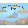 The Creature in the Sky - Hardcover