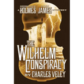 The Wilhelm Conspiracy - Paperback