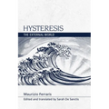 Hysteresis: The External World - Paperback
