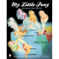 My Little Pony(r) Around the World - Paperback