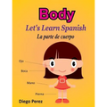Let's Learn Spanish: Body - Paperback