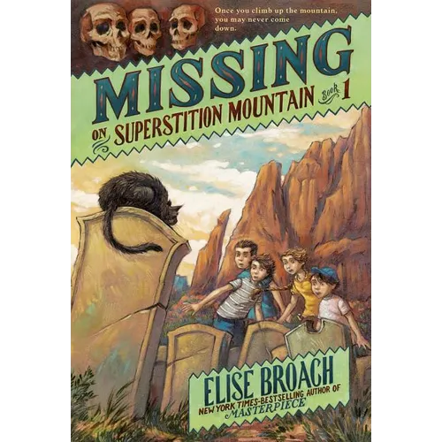 Missing on Superstition Mountain, Book 1 - Paperback