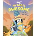 My Dad Is Awesome by Bluey and Bingo - Hardcover