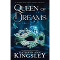 Queen of Dreams: A thrilling dark fantasy romance adventure - Paperback