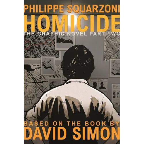 Homicide: The Graphic Novel, Part Two - Hardcover