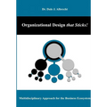 Organizational Design that Sticks! - Hardcover