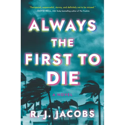 Always the First to Die - Paperback