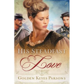 The His Steadfast Love - Paperback