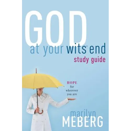 God at Your Wits' End - Paperback