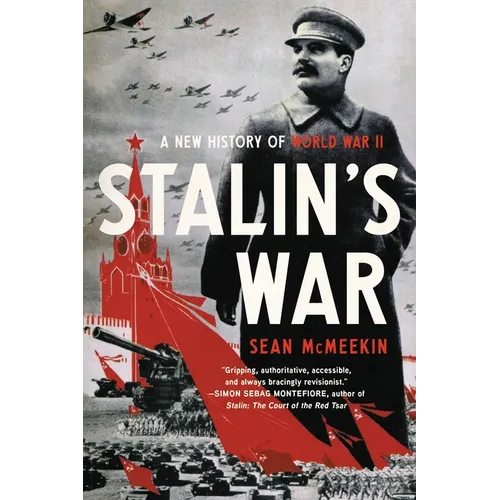 Stalin's War: A New History of World War II - Paperback