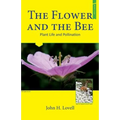 The Flower and The Bee - Paperback