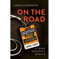 On The Road: A Texas Groupie's Memoir - Paperback
