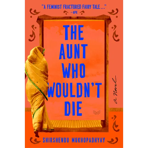 The Aunt Who Wouldn't Die - Paperback